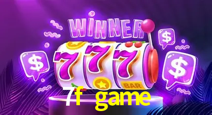 7f game
